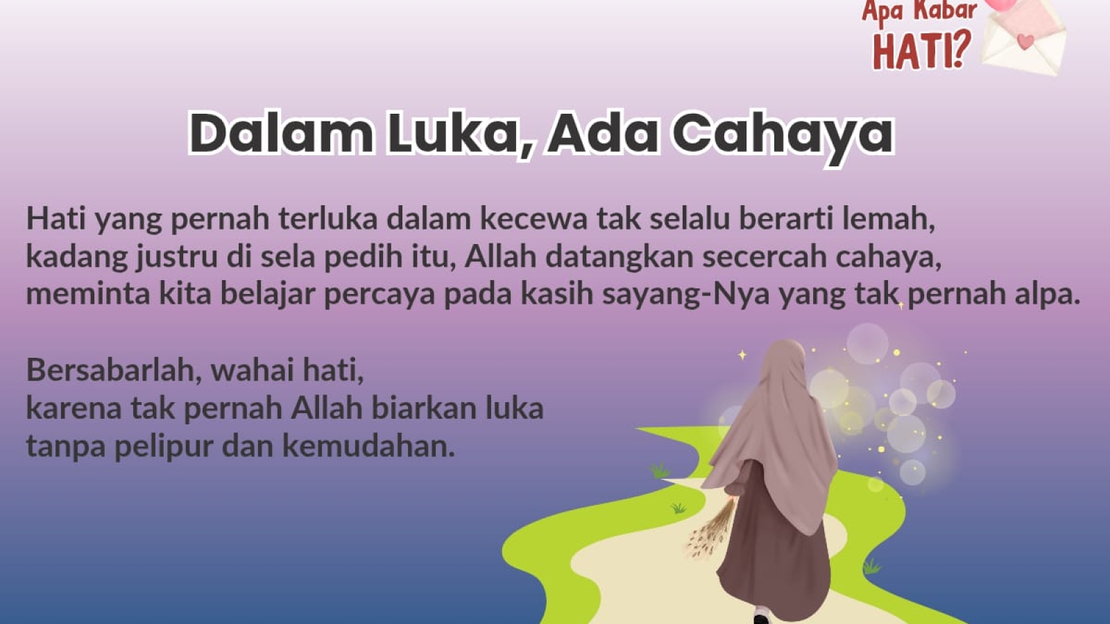 Dalam Luka, Ada Cahaya