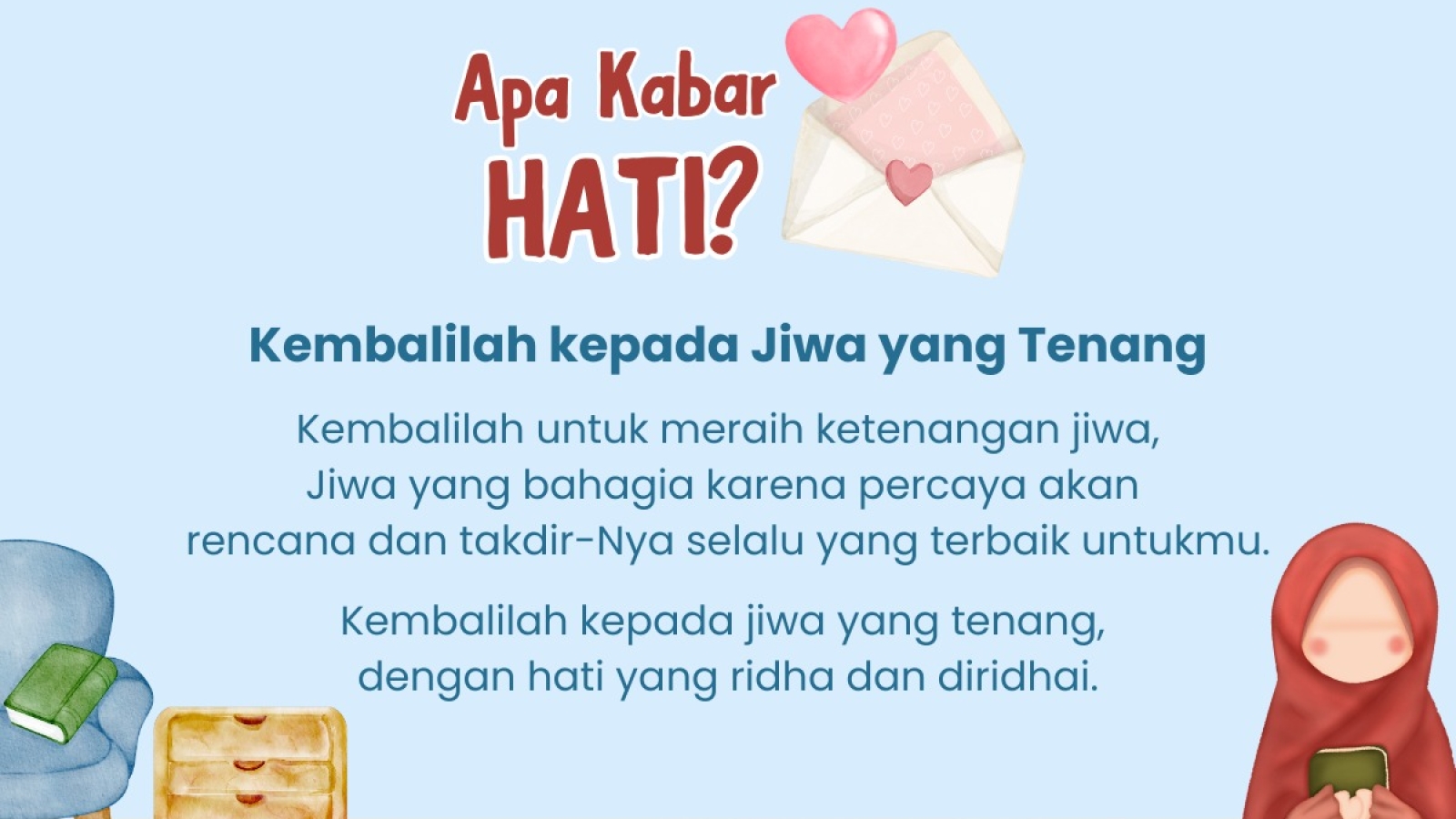 12 | Kembalilah kepada Jiwa yang Tenang