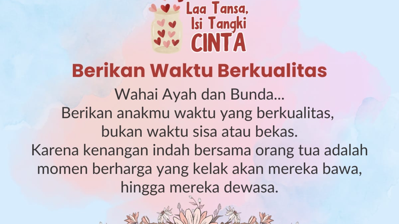 11 | Berikan Waktu Berkualitas