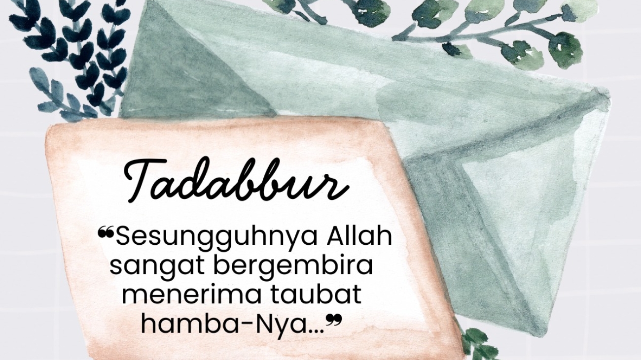 13 | Allah Sangat Bergembira Menerima Taubat hamba-Nya