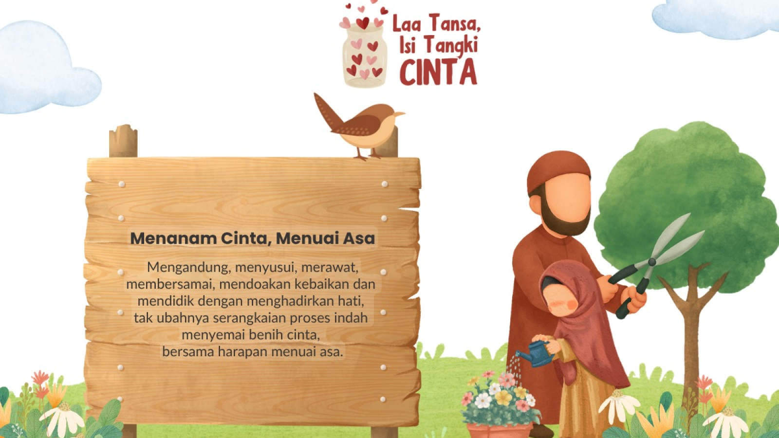 Menanam Cinta, Menuai Asa