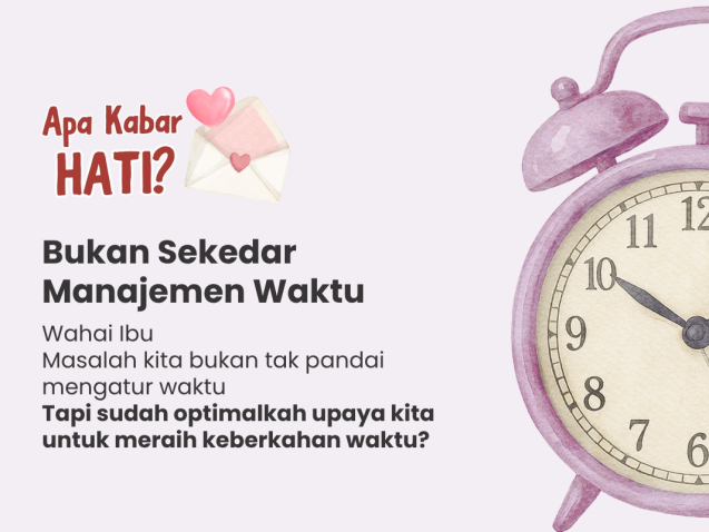 Bukan Sekedar Manajemen Waktu