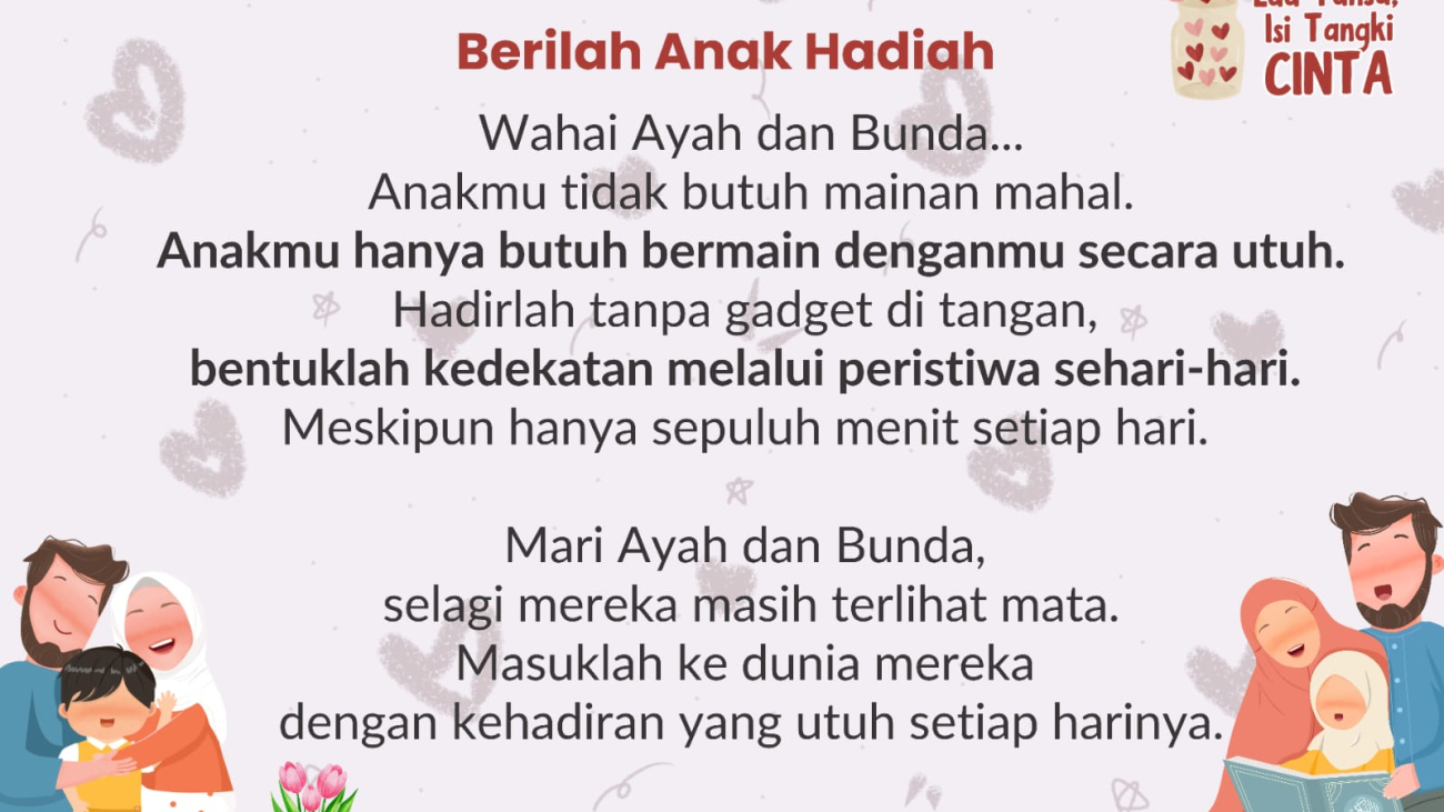 Berilah Anak Hadiah