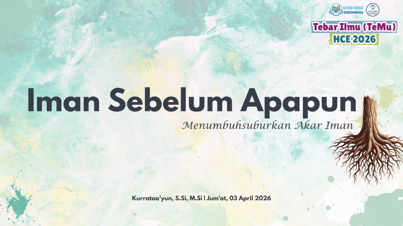 Iman Sebelum Apapun: Sesi 7