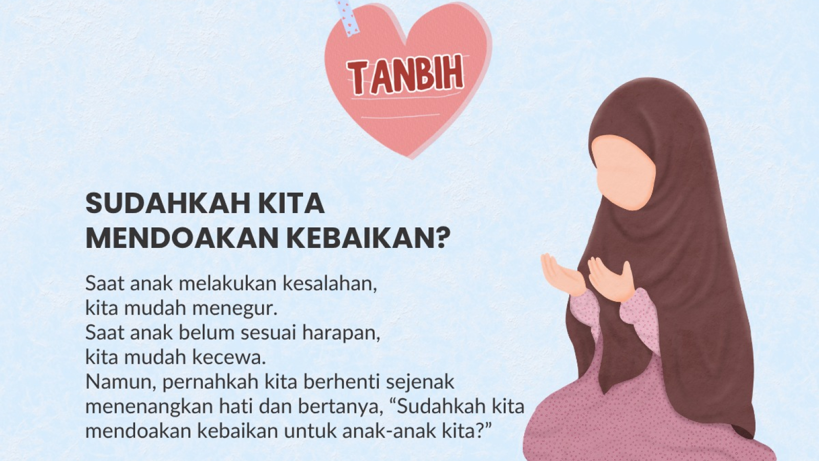 SUDAHKAH KITA MENDOAKAN KEBAIKAN?